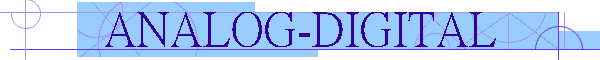 ANALOG-DIGITAL